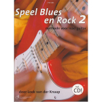 Van der Knaap: Speel Blues en Rock Methode voor Lead Guitar Deel 2