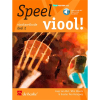 Speel Viool! Deel 2 Lesmethode voor Viool